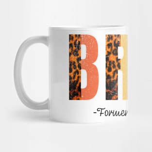 Bruh Formerly Known As Mom - mothers day gift Mug